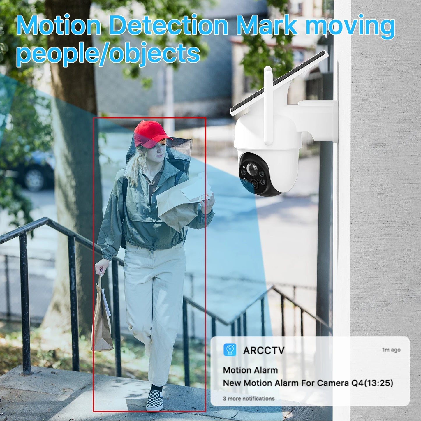 A Waterproof WiFi Solar Surveillance Camera detects a person in a red hat and green jacket walking up stairs, indicated by a red box around them. A notification from the ARCCTV app on a phone screen reads, "Motion Alarm: New Motion Alarm For Camera Q4 (13:25).